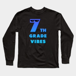 Seventh grade vibes blue Long Sleeve T-Shirt